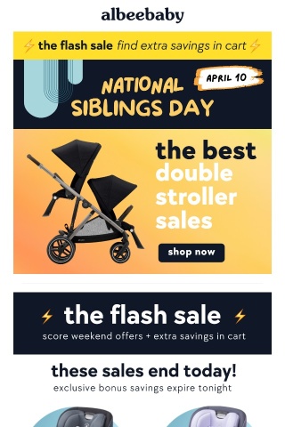 ⚡️The Flash Sale Ends Today⚡️ + Best Double Stroller Sales for Siblings Day! 👯‍♀️