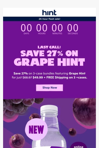 27% off Brand New Grape Hint ends tonight!