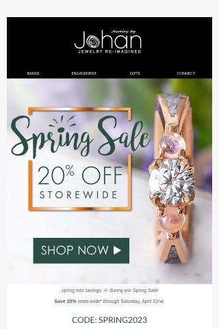 Spring for Savings! 🌼 -20% Store-Wide Starts Now
