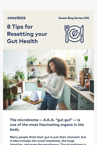 8 Tips for Resetting your Gut Health