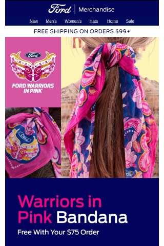 Shop For Mother's Day &  Get A Free Warriors In Pink Bandana When You Spend $75.