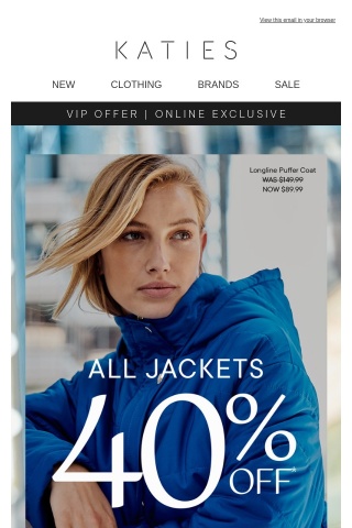 Congratulations! 40% ALL NEW JACKETS is yours!