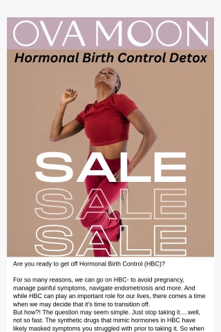 Birth Control Detox tips + Buy 2, Get 1 Free Sale