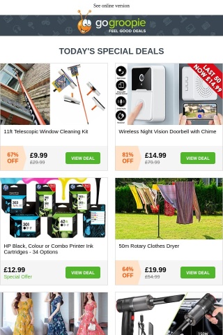 SELLING OUT! 11ft Telescopic Window Cleaner £9.99 | Wireless Video Doorbell £14.99 | HP Printer Ink Cartridges | Wireless Vacuum Cleaner £12.99 | Anti-Sand Beach Mat £7.99 | Giant Shed