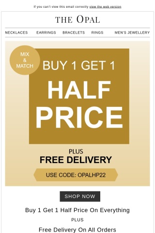 Buy 1 Get 1 Half Price | Free Express Delivery