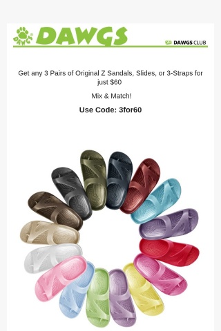 🔥3 for $60 on Z Sandals, Slides, or 3-Straps
