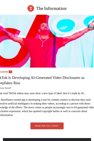 TikTok Is Developing AI-Generated Video Disclosures as Deepfakes Rise