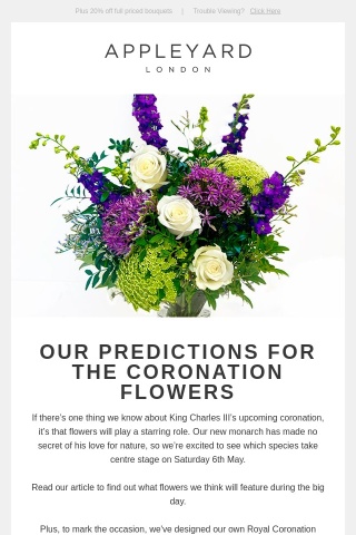 Fit for a King: Our Predictions for the Coronation Flowers