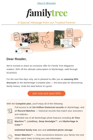 LAST CHANCE... Exclusive 50% discount for Family Tree Magazine users on MyHeritage's best plan
