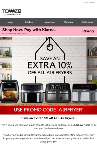 Save an Extra 10% off ALL Air Fryers - ENDS TONIGHT!