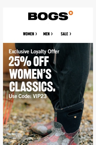 Loyalty Offer Ends Tomorrow | 25% Off Women’s Classics