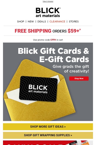 Say “congrats” to grads with Blick Gift Cards & E-Gift Cards!