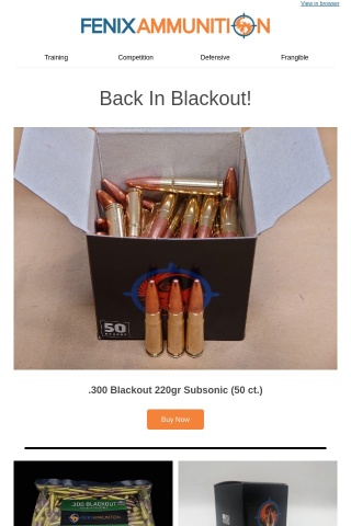 We're Back In Black(out)!  .300BLK Now Available