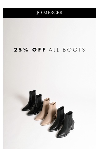 25% off boots ENDS TONIGHT!