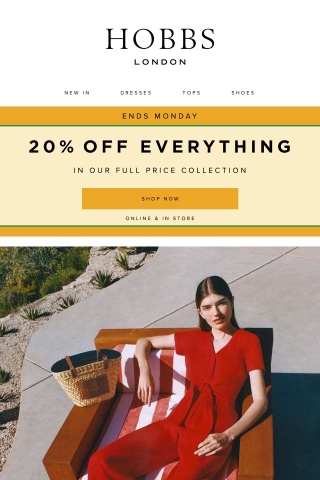 Shop your exclusive edit with 20% off.