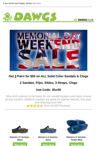 🇺🇸 Memorial Day Weekend! 3 Pairs for $50 Z Sandals, Flips, Slides, and more!