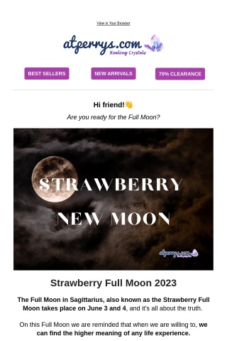 friend, get ready for the Strawberry Full Moon!