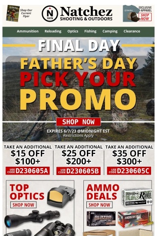 Final Day for the Father's Day Pick Your Promo!
