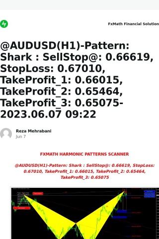 [New post] @AUDUSD(H1)-Pattern: Shark : SellStop@: 0.66619, StopLoss: 0.67010, TakeProfit_1: 0.66015, TakeProfit_2: 0.65464, TakeProfit_3: 0.65075-2023.06.07 09:22