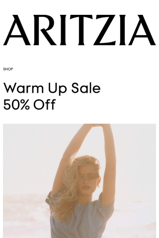 Warm Up Sale on now