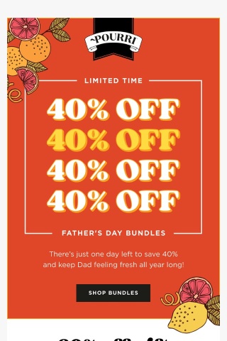 One day left to shop our Father’s Day Sale ⏳