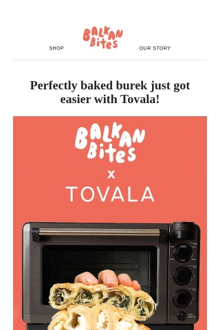 Perfectly baked bureks just got easier with Tovala!