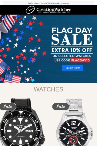 Flag Day Sale - Extra 10% Off On Selected Watches