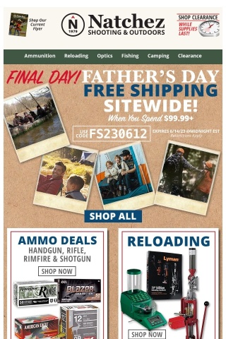 Final Day for Father's Day Free Shipping Sitewide on $99.99+