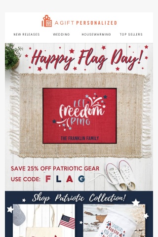 Happy Flag Day! Get Patriotic Gear at 25% Off