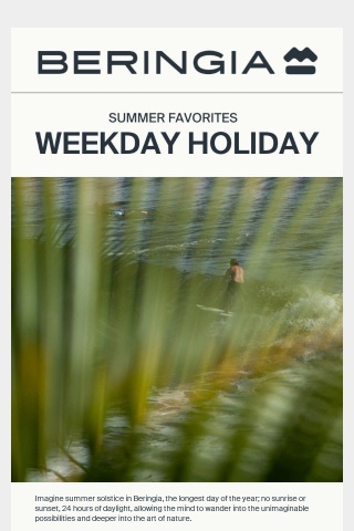 Weekday Holiday - Beringia Summer Favorites