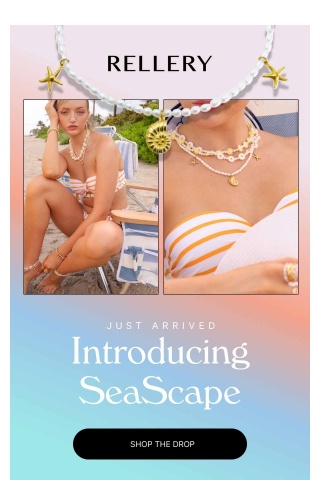 New Summer Drop: SeaScape