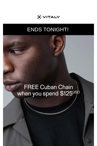 Ends Tonight! FREE Cuban Chain With Purchases of $125 +⛓️