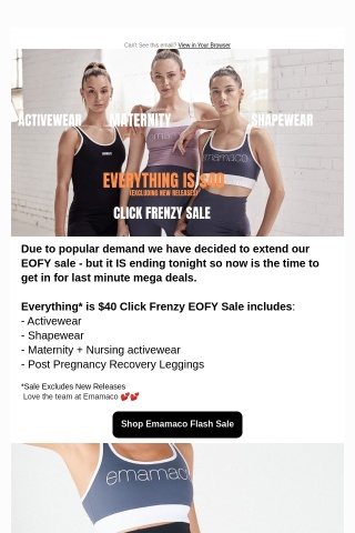 Extended $40 Sale Ends Tonight - EOFY Everything is $40! Maternity + Activewear + Shapewear + Post Partum
