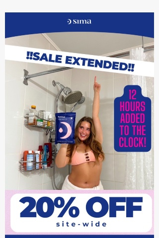 SALE EXTENDED: 12 HOURS MORE TO SAVE 🥳