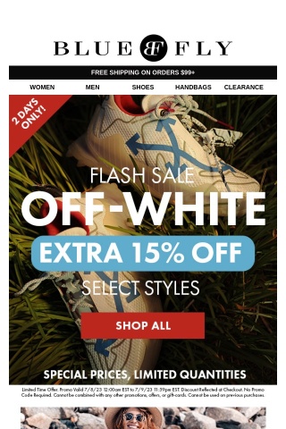 Last Call! Extra 15% OFF Select Off -White Styles Ends Tonight