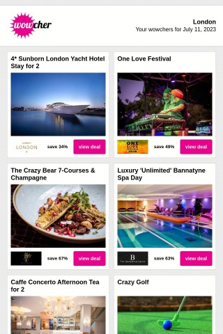 4* Sunborn London Yacht Hotel Stay for 2 | One Love Festival | The Crazy Bear 7-Courses & Champagne | Luxury 'Unlimited' Bannatyne Spa Day | Caffe Concerto Afternoon Tea for 2