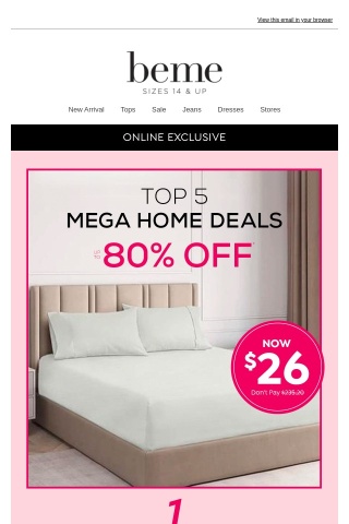 Mega Home Deals From $26* Ends Soon!