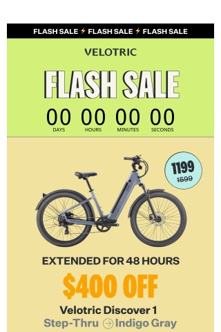 Sale Extended! 💥: $400 Off Velotric Discover 1 and $300 Off Velotric T1 ST - 48  Hours Only