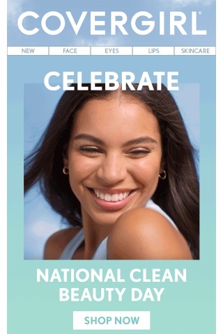 It’s National Clean Beauty Day! 🤩