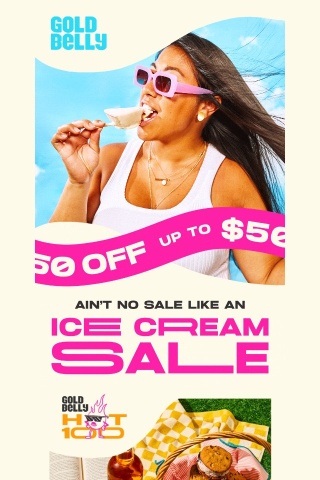 Up to $50 OFF: Ice Cream SALE!🍦
