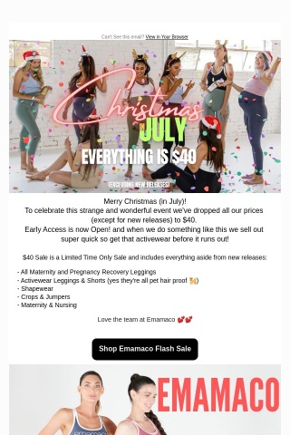 VIP Early Access to Christmas in July Sales on Now! Emamaco Maternity, Activewear, Shapewear