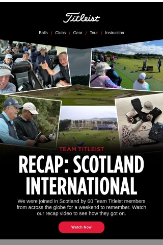 Recap: Team Titleist International - Scotland