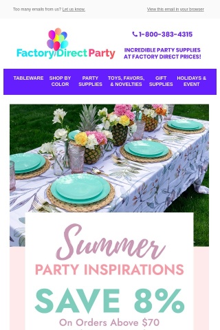 Summer Party Inspirations! SAVE 8% on Party Supplies - Shop Now!