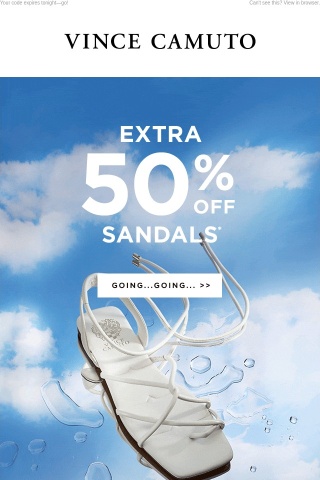 EXTRA 50% OFF Sandals Ends In Hours!!​