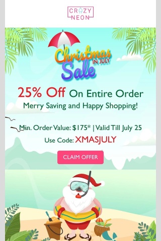 Our Christmas In July Sale Is Now On! 🏖️+🎅