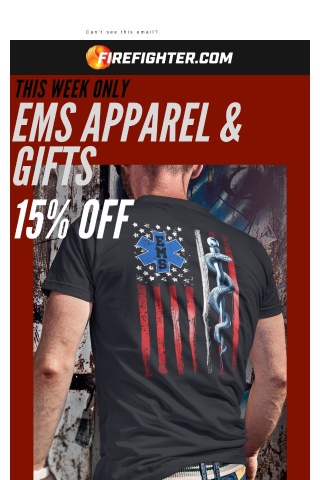 🚑15% Off EMS Gear & Gifts🚑