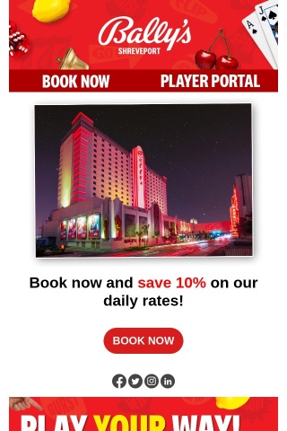 Book Direct For Exclusive Savings At Bally's!