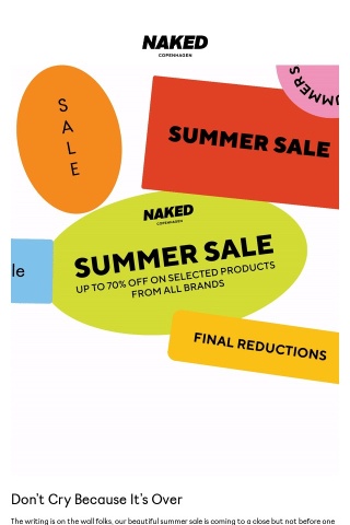 Final Reductions on Summer Sale are LIVE! Up to 70% OFF