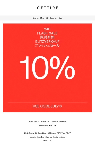 Last hour for an extra 10% off