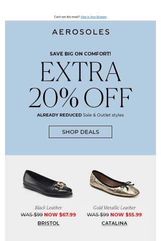 STARTS NOW: Save an Extra 20% on Sale & Outlet Styles